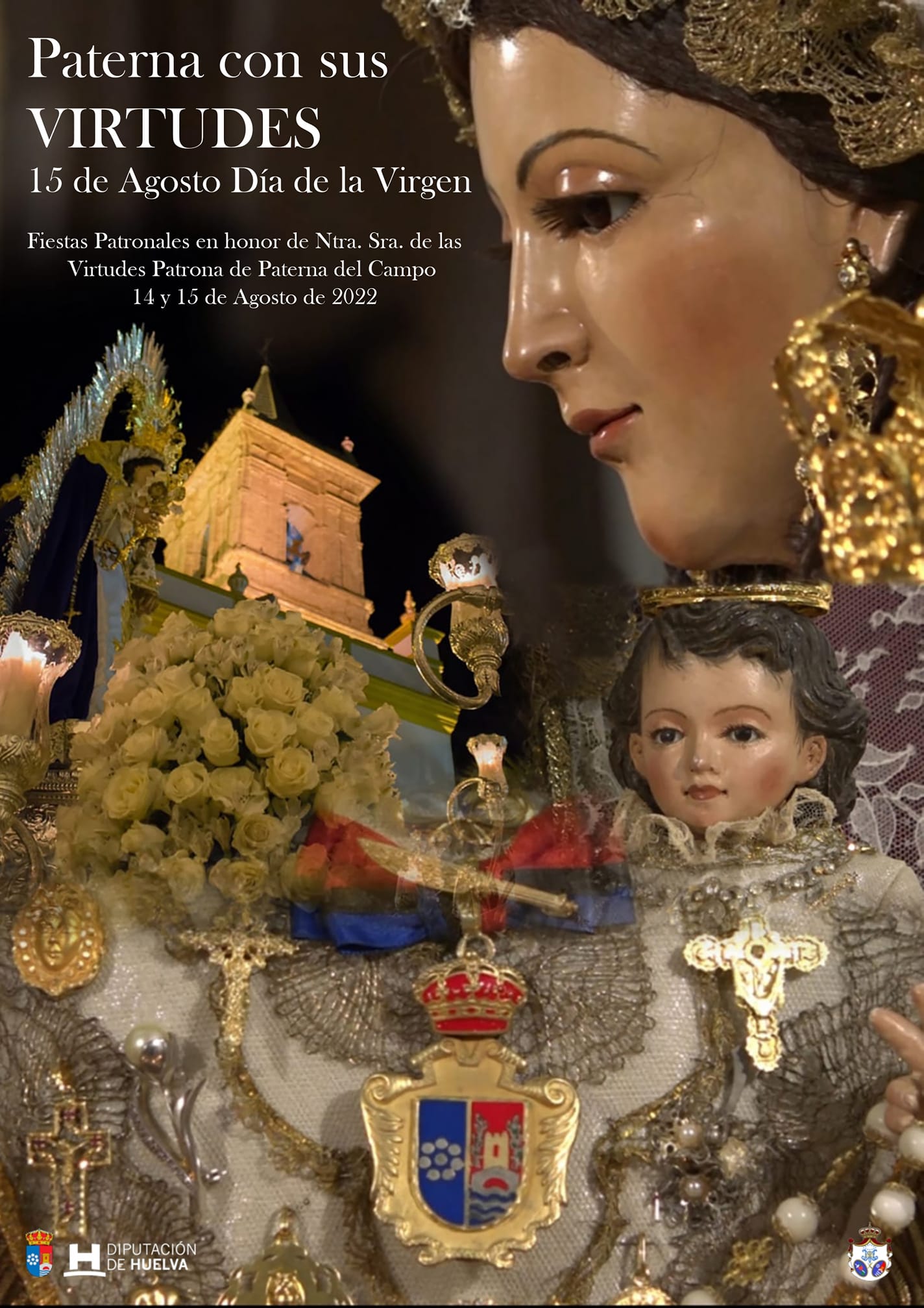 Fiestas patronales en honor de Nuestra Señora de las Virtudes  